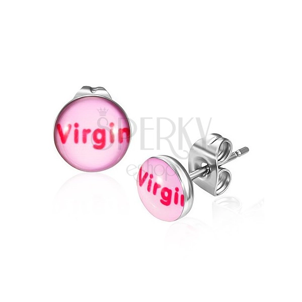 Orecchini in acciaio - con scrittura Virgin rosa